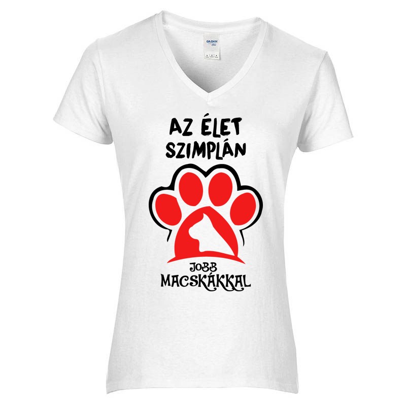 Női V-nyakú póló Az élet szimplán jobb macskákkal