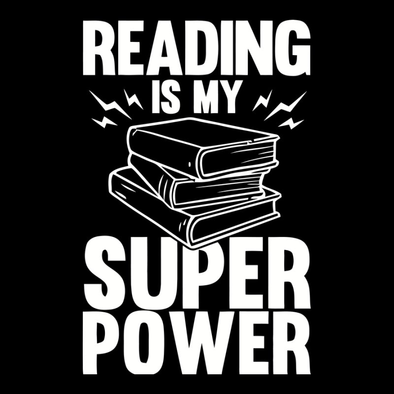 Reading is my super power