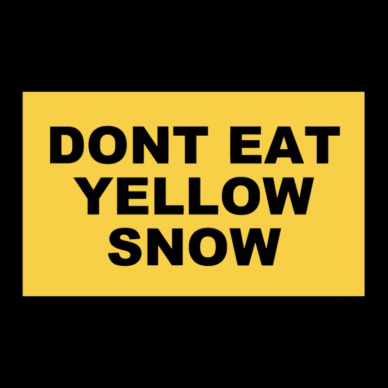 Ne egyél sárga havat!